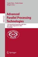 Advanced Parallel Processing Technologies : 11th International Symposium, APPT 2015, Jinan, China, August 20-21, 2015, Proceedings