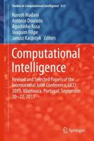 Computational Intelligence : Revised and Selected Papers of the International Joint Conference, IJCCI 2013, Vilamoura, Portugal, September 20-22, 2013