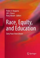 Race, Equity, and Education : Sixty Years from Brown