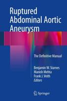 Ruptured Abdominal Aortic Aneurysm