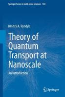 Theory of Quantum Transport at Nanoscale : An Introduction