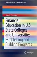 Financial Education in U.S. State Colleges and Universities : Establishing and Building Programs