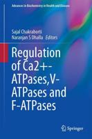Regulation of Ca2+-ATPases,V-ATPases and F-ATPases