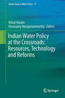Indian Water Policy at the Crossroads