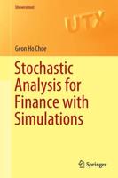 Stochastic Analysis for Finance with Simulations