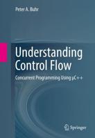 Understanding Control Flow : Concurrent Programming Using μC++