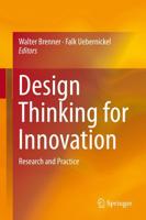 Design Thinking for Innovation : Research and Practice