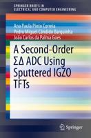 A Second-Order [Symbol for Sigma Delta] ADC Using Sputtered IGZO TFTs