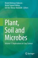 Plant, Soil and Microbes. Volume 1 Implications in Crop Science