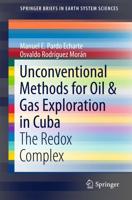 Unconventional Methods for Oil & Gas Exploration in Cuba : The Redox Complex