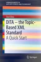 DITA - The Topic-Based XML Standard