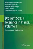 Drought Stress Tolerance in Plants. Vol. 1 Physiology and Biochemistry
