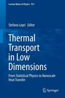 Thermal Transport in Low Dimensions : From Statistical Physics to Nanoscale Heat Transfer