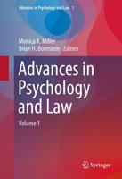 Advances in Psychology and Law : Volume 1