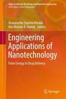 Engineering Applications of Nanotechnology : From Energy to Drug Delivery