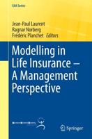 Modelling in Life Insurance