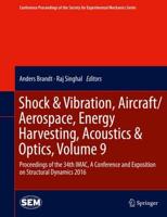 Shock & Vibration, Aircraft/aerospace, Energy Harvesting, Acoustics & Optics