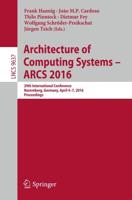 Architecture of Computing Systems - ARCS 2016