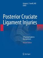 Posterior Cruciate Ligament Injuries : A Practical Guide to Management