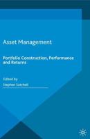 Asset Management : Portfolio Construction, Performance and Returns
