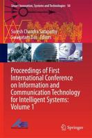 Proceedings of First International Conference on Information and Communication Technology for Intelligent Systems. Volume 1