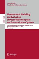 Measurement, Modelling and Evaluation of Dependable Computer and Communication Systems