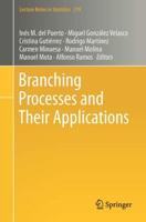 Branching Processes and Their Applications