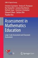 Assessment in Mathematics Education : Large-Scale Assessment and Classroom Assessment