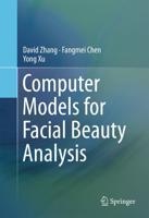 Computer Models for Facial Beauty Analysis