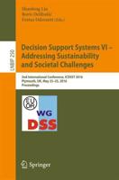 Decision Support Systems VI - Addressing Sustainability and Societal Challenges : 2nd International Conference, ICDSST 2016, Plymouth, UK, May 23-25, 2016, Proceedings