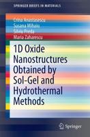 1D Oxide Nanostructures Obtained by Sol-Gel and Hydrothermal Methods