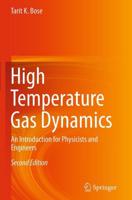 High Temperature Gas Dynamics : An Introduction for Physicists and Engineers