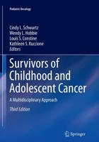 Survivors of Childhood and Adolescent Cancer