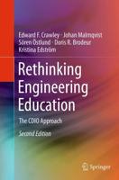 Rethinking Engineering Education : The CDIO Approach