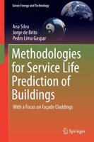 Methodologies for Service Life Prediction of Buildings : With a Focus on Façade Claddings