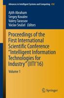 Proceedings of the First International Scientific Conference "Intelligent Information Technologies for Industry" (IITI'16) : Volume 1