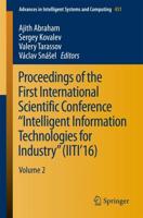 Proceedings of the First International Scientific Conference "Intelligent Information Technologies for Industry" (IITI'16) : Volume 2