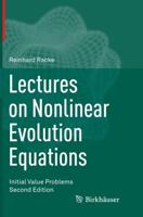 Lectures on Nonlinear Evolution Equations : Initial Value Problems