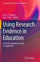 Using Research Evidence in Education