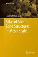 Atlas of Shear Zone Structures in Meso-scale