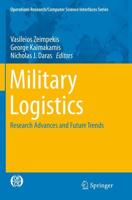 Military Logistics : Research Advances and Future Trends