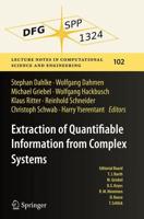 Extraction of Quantifiable Information from Complex Systems