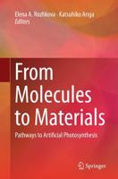 From Molecules to Materials