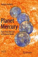 Planet Mercury : From Pale Pink Dot to Dynamic World