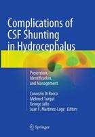 Complications of CSF Shunting in Hydrocephalus