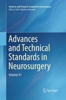 Advances and Technical Standards in Neurosurgery