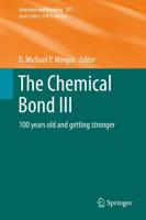 The Chemical Bond III : 100 years old and getting stronger