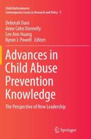 Advances in Child Abuse Prevention Knowledge : The Perspective of New Leadership