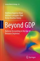 Beyond GDP : National Accounting in the Age of Resource Depletion