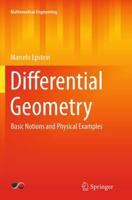 Differential Geometry : Basic Notions and Physical Examples